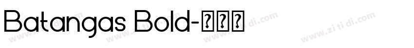 Batangas Bold字体转换